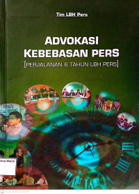 Image of Advokasi Kebebasan Pers: Perjalanan 6 Tahun LBH Pers