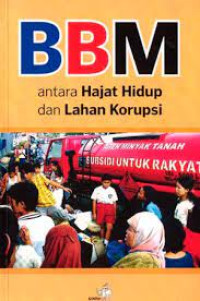 Image of BBM, antara Hajat Hidup dan Lahan Korupsi