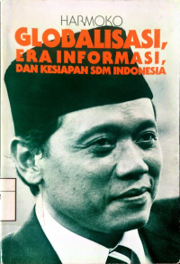 Image of Globalisasi, Era Informasi, dan Kearsipan SDM Indonesia