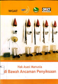 Image of Hak Asasi Manusia di Bawah Ancaman Penyiksaan