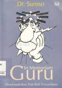 Image of In Memoriam Guru: Membangkitkan Ruh-ruh Pencerdasan