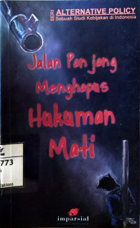 Image of Jalan Panjang Menghapus Praktik Hukuman Mati di Indonesia