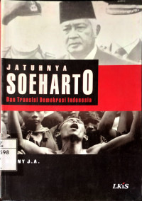 Image of Jatuhnya Soeharto dan Transisi Demokrasi Indonesia