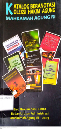 Image of Katalog Beranotasi Koleksi Hakim Agung Mahkamah Agung RI