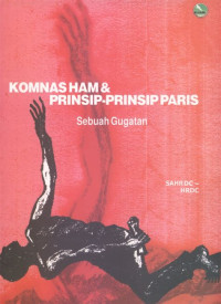 Image of Komnas Ham dan Prinsip-Prinsip Paris: Sebuah Gugatan