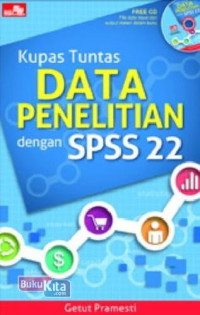 Image of Kupas Tuntas Data Penelitian dengan SPSS 22