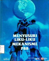 Image of Menyusuri Liku-Liku Mekanisme PBB