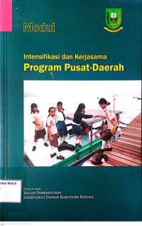 Image of Modul Intensifikasi dan Kerjasama Program Pusat-Daerah