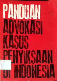 Image of Panduan Advokasi Kasus Penyiksaan di Indonesia