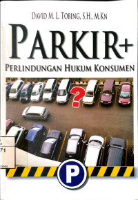 Image of Parkir + Perlindungan Hukum Konsumen