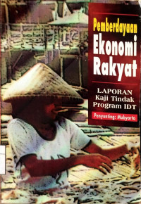 Image of Pemberdayaan Ekonomi Rakyat: Laporan Kaji Tindak Program IDT