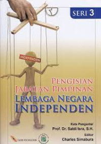 Image of Pengisian Jabatan Pimpinan Lembaga Negara Independen