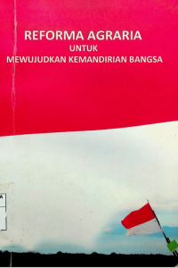 Image of Reforma Agraria Untuk Mewujudkan Kemandirian Bangsa