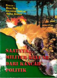 Image of Saatnya Militer Keluar dari Rancah Politik