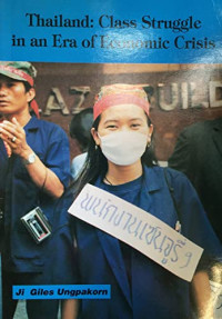 Image of Thailand: Class Struggle in an Era Of Economic Crisis