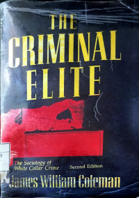 Image of The Criminal Elite: The Sociology of White Collar Crime