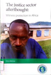 Image of The Justice Sector Afterthought: Witness Protection in Africa
