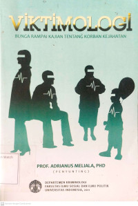 Image of Viktimologi: Bunga Rampai Kajian tentang Korban Kejahatan