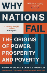Image of Why Nations Fail: The Origins of Power, Prosperity, and Poverty
