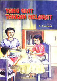 Image of Yang Giat Takkan Melarat